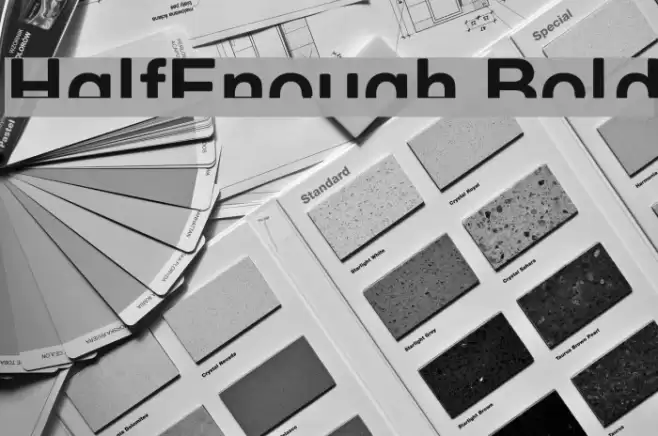 HalfEnough Bold Font examples