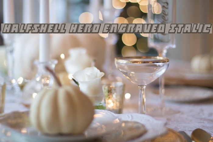 Halfshell Hero Engraved Italic Font examples