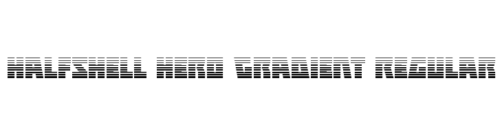 Halfshell Hero Gradient Regular  नि: शुल्क फ़ॉन्ट्स डाउनलोड