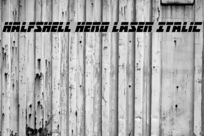 Halfshell Hero Laser Italic Font examples
