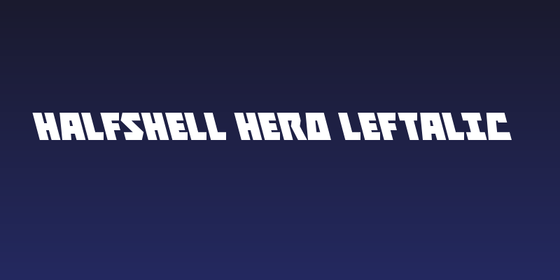 Halfshell Hero Leftalic Social Header