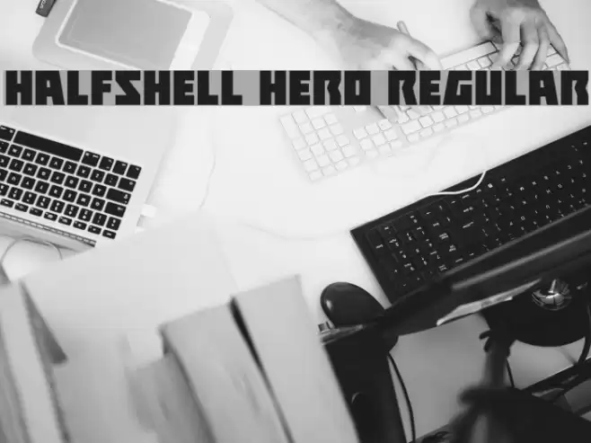 Halfshell Hero Regular Schriftart examples