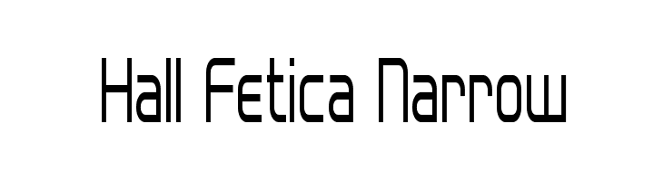 Hall Fetica Narrow  Frei Schriftart Herunterladen