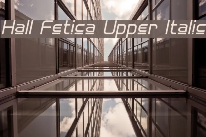 Hall Fetica Upper Italic Example 2