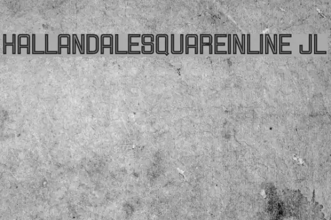 HallandaleSquareInline JL Font examples