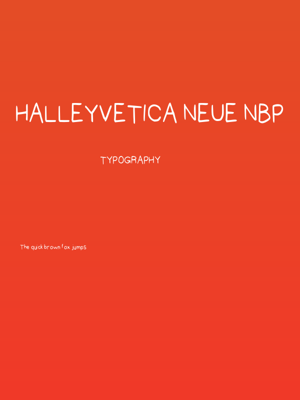 Halleyvetica Neue NBP Poster