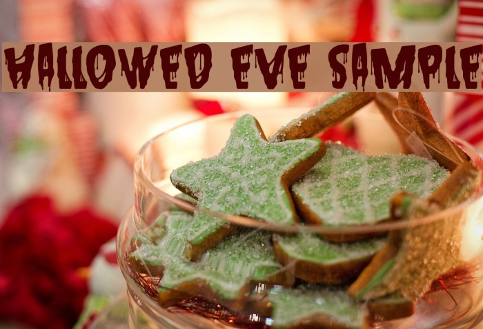 Hallowed Eve Sample Font examples