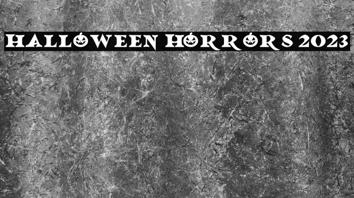Halloween Horrors 2023 Example 1