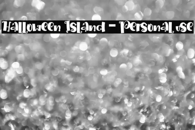Halloween Island - Personal use Font examples
