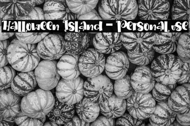 Halloween Island - Personal use Font examples
