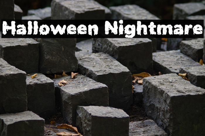 Halloween Nightmare Example 1