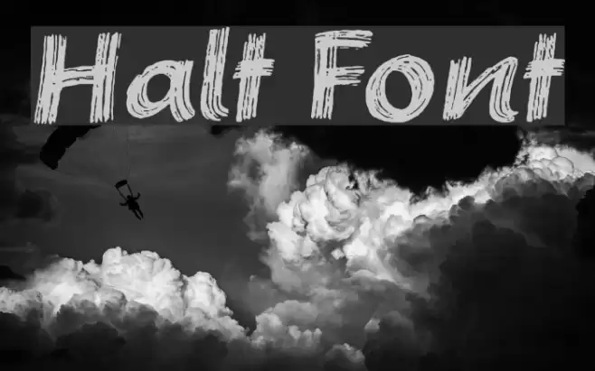 Halt Font examples