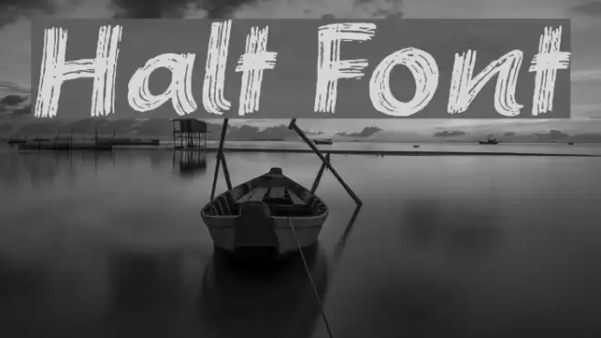Halt Font examples