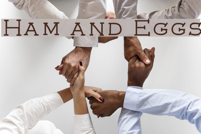 Ham and Eggs Font examples