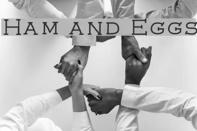 Ham and Eggs Font examples