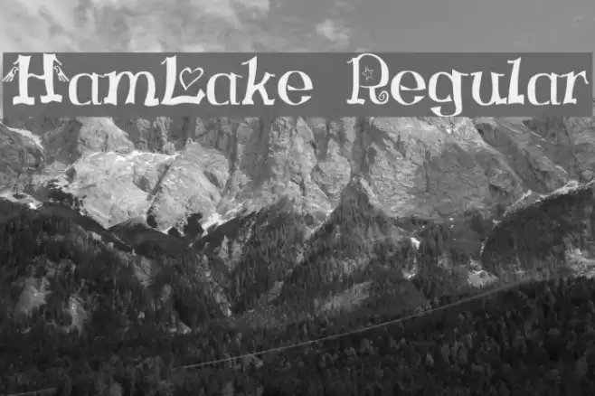 HamLake Regular Шрифта examples