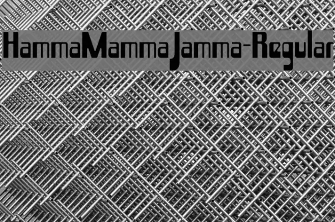 HammaMammaJamma-Regular Font examples