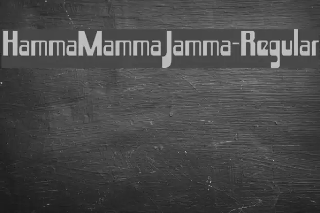 HammaMammaJamma-Regular Font examples