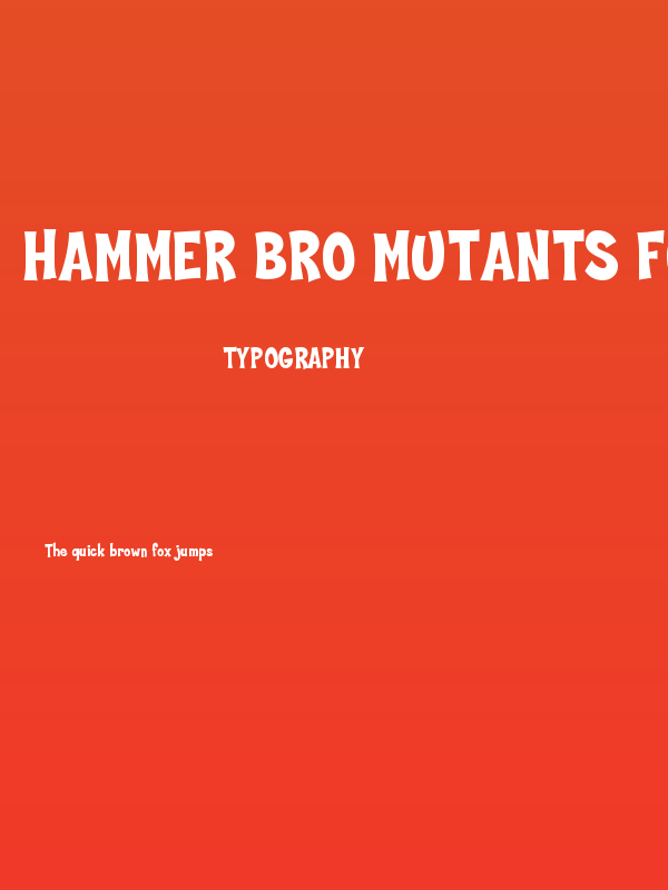 Hammer Bro Mutants Font Medium Poster
