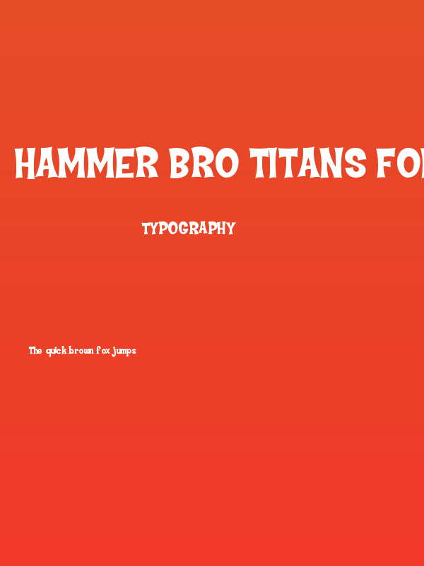 Hammer Bro Titans Font Medium Poster