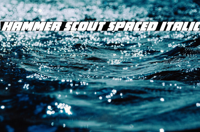 Hammer Scout Spaced Italic Example 1