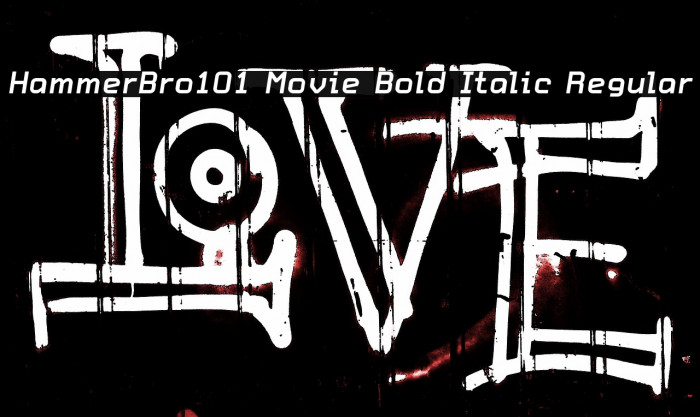 HammerBro101 Movie Bold Italic Regular Font examples