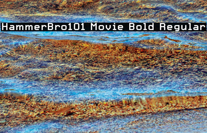 HammerBro101 Movie Bold Regular Fonte examples