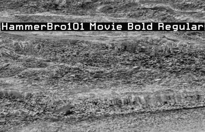 HammerBro101 Movie Bold Regular Font examples