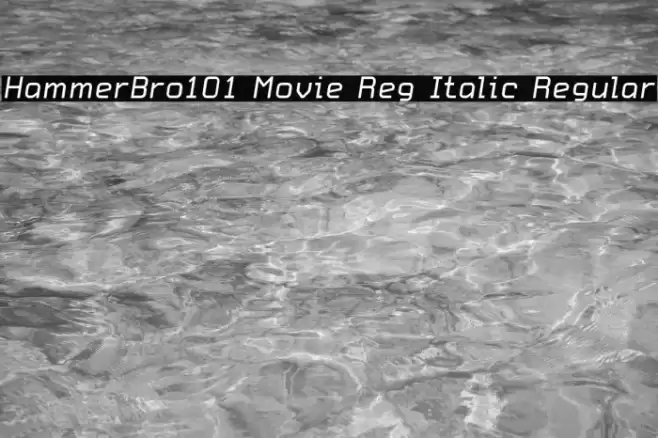 HammerBro101 Movie Reg Italic Regular Font examples