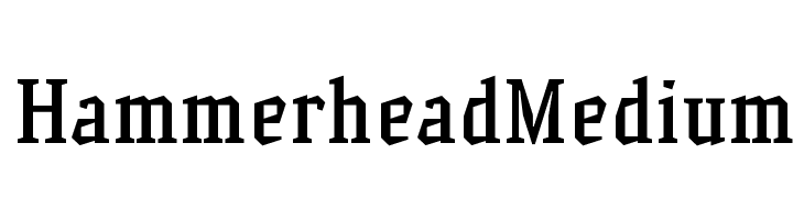 HammerheadMedium Font
