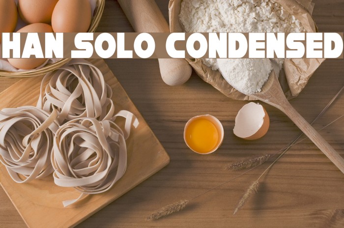 Han Solo Condensed Font examples