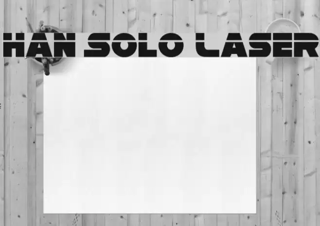 Han Solo Laser Font examples