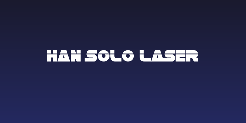 Han Solo Laser Social Header