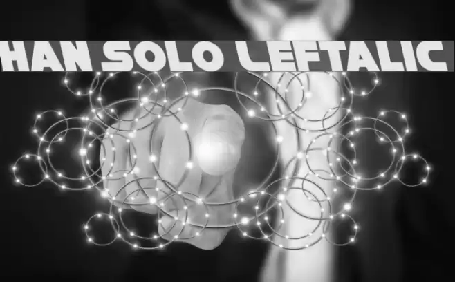 Han Solo Leftalic Font examples