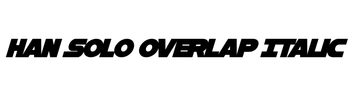 Han Solo Overlap Italic  Descarca Fonturi Gratis