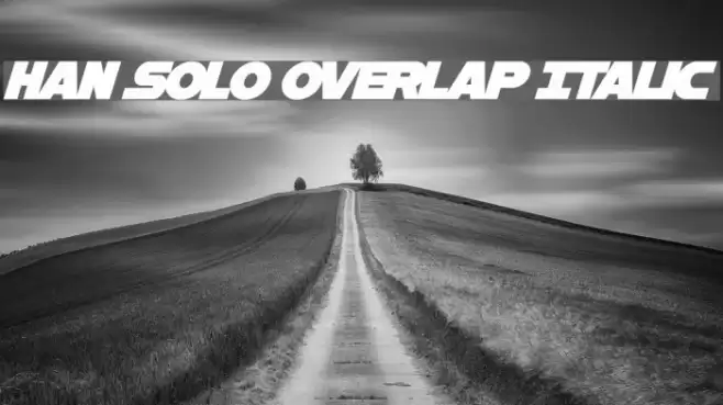 Han Solo Overlap Italic Font examples