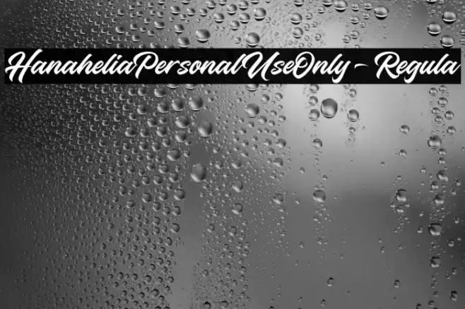 HanaheliaPersonalUseOnly-Regula Font examples