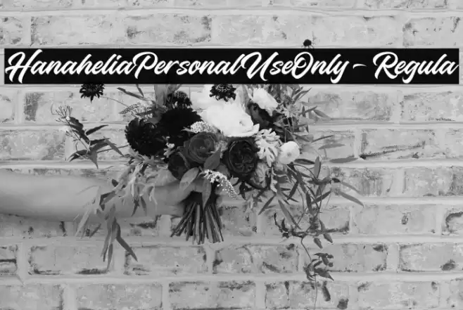 HanaheliaPersonalUseOnly-Regula Font examples