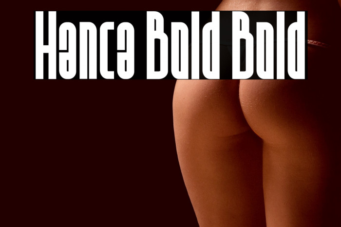 Hanca Bold Bold Example 1