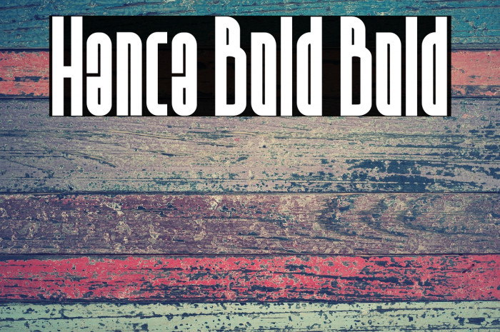 Hanca Bold Bold Example 2