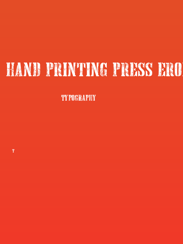 Hand Printing Press Eroded DEMO Bold Poster