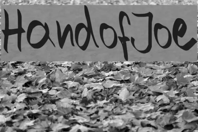 Hand of Joe Font examples
