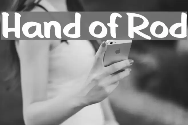 Hand of Rod Font examples