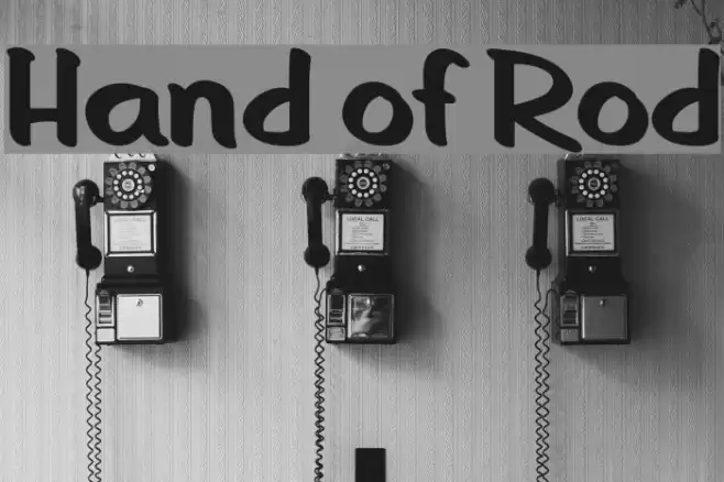 Hand of Rod Font examples
