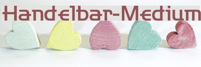 Handelbar-Medium フォント examples