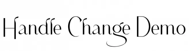 Handle Change Demo  नि: शुल्क फ़ॉन्ट्स डाउनलोड