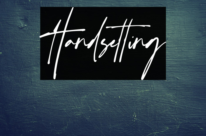 Handsetting Example 1