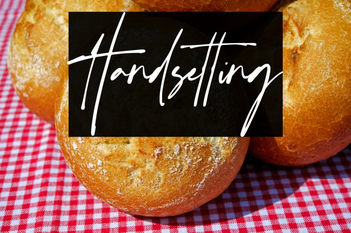 Handsetting Example 2