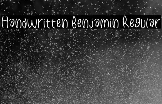Handwritten Benjamin Regular Font examples