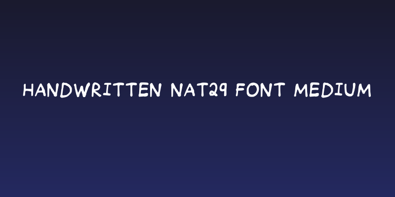 Handwritten Nat29 Font Medium Social Header